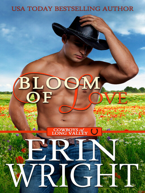 Title details for Bloom of Love by Erin Wright - Available